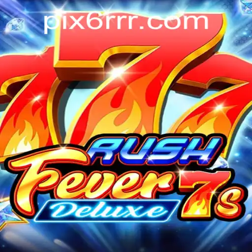 RushFever7sDeluxe: Uma Aventura de Emoções e Estratégia no Universo de 6RRR.com